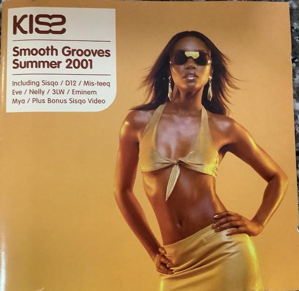 CD VARIOUS Kiss Smooth Grooves Summer 2001 5851162 Universal Musi 2001 Japan SoulFunk Used
CD VARIOUS Kiss Smooth Grooves Summer 2001 5851162 Universal Musi 2001 Japan SoulFunk Used