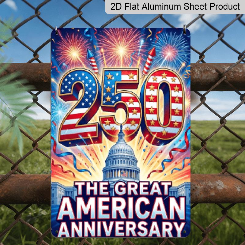 2D Flat 7.87*11 Inch Decorative Aluminu Sign Celebrating 250 Years of Freedom, Featuring A Festive Capitol Building Design with 250 and Fireworks 20*30cm
2D Flat 7.87*11 Inch Decorative Aluminu Sign Celebrating 250 Years of Freedom, Featuring A Festive Capitol Building Design with 250 and Fireworks 20*30cm