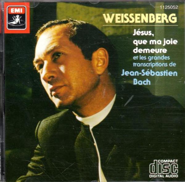 CD JOHANN SEBASTIAN BACH, ALEXIS WEISS - Jesus, Que Ma Joie Demeure Et Les G 1125052 Pathé Marconi E 1986 Japan Classical Used
CD JOHANN SEBASTIAN BACH, ALEXIS WEISS - Jesus, Que Ma Joie Demeure Et Les G 1125052 Pathé Marconi E 1986 Japan Classical Used
