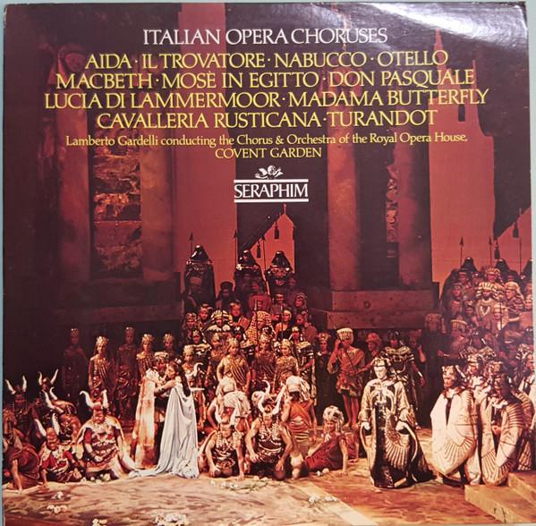 LP Record CHORUS ORCHESTRA OF THE ROYAL OPE Italian Opera Choruses S60275 SERAPHIM 1972 US Classical Used
LP Record CHORUS ORCHESTRA OF THE ROYAL OPE Italian Opera Choruses S60275 SERAPHIM 1972 US Classical Used