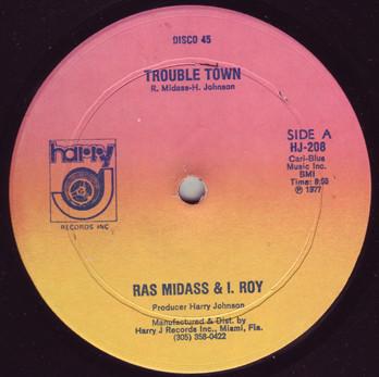 12inch Record RAS MIDAS & I-ROY - Trouble Town HJ208 Harry J Records 1977 US Reggae, Ska & Dub Used
12inch Record RAS MIDAS & I-ROY - Trouble Town HJ208 Harry J Records 1977 US Reggae, Ska & Dub Used