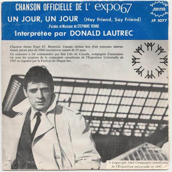 7inch Record DONALD LAUTREC Un Jour Un Jour Hey Friend Say F JP1077 Jupiter 1967 Canada Rock Used
7inch Record DONALD LAUTREC Un Jour Un Jour Hey Friend Say F JP1077 Jupiter 1967 Canada Rock Used