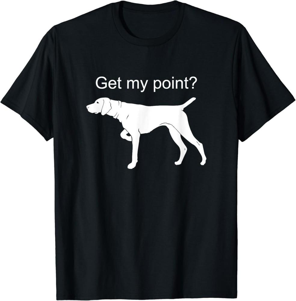 German Shorthaired Pointer Funny Dog Lover Gift Unisex T-Shirt M
German Shorthaired Pointer Funny Dog Lover Gift Unisex T-Shirt M