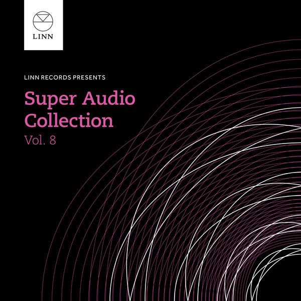 CD VARIOUS Super Audio Collection Vol. 8 AKP537 Linn Records 2015 Europe Jazz Used
CD VARIOUS Super Audio Collection Vol. 8 AKP537 Linn Records 2015 Europe Jazz Used