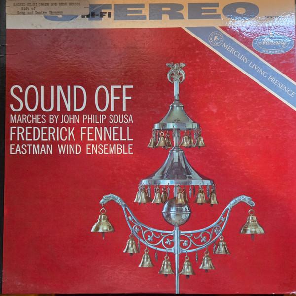 LP Record JOHN PHILIP SOUSA , FREDERICK FENNE - Sound Off SR90264 Mercury US Classical Used
LP Record JOHN PHILIP SOUSA , FREDERICK FENNE - Sound Off SR90264 Mercury US Classical Used