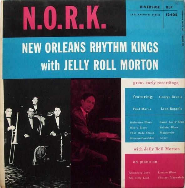 LP Record NEW ORLEANS RHYTHM KINGS, JELLY ROL - N.O.R.K. RLP12102 Riverside Recor 1962 UK Jazz Used
LP Record NEW ORLEANS RHYTHM KINGS, JELLY ROL - N.O.R.K. RLP12102 Riverside Recor 1962 UK Jazz Used