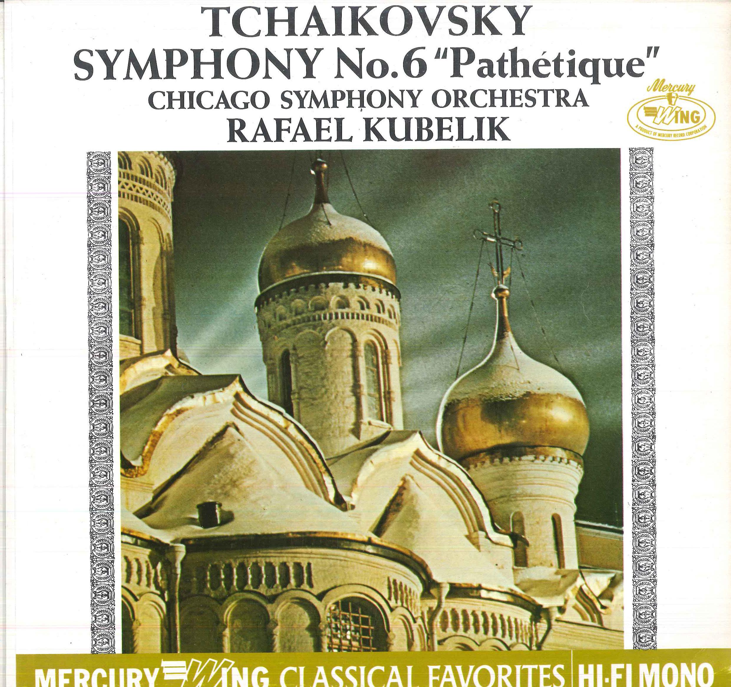 LP Record TCHAIKOVSKY CHICAGO SYMPHONY ORCHE Symphony No. 6 pathetique MGW14020 MERCURY WING Germany Classical Used
LP Record TCHAIKOVSKY CHICAGO SYMPHONY ORCHE Symphony No. 6 pathetique MGW14020 MERCURY WING Germany Classical Used