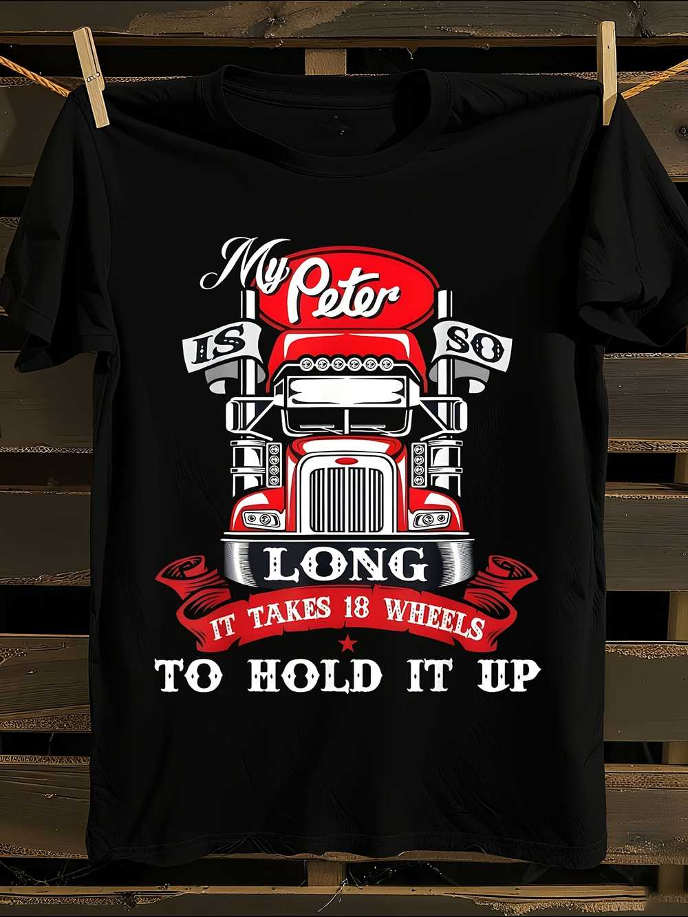 Funny My Peter Is So Long Semi-Truck T-Shirt Mens Tshirt Womens Tshirts with Letters Print Short Sleeves T-Shirt Casual Street Tee Shirt Top XXXL
Funny My Peter Is So Long Semi-Truck T-Shirt Mens Tshirt Womens Tshirts with Letters Print Short Sleeves T-Shirt Casual Street Tee Shirt Top XXXL