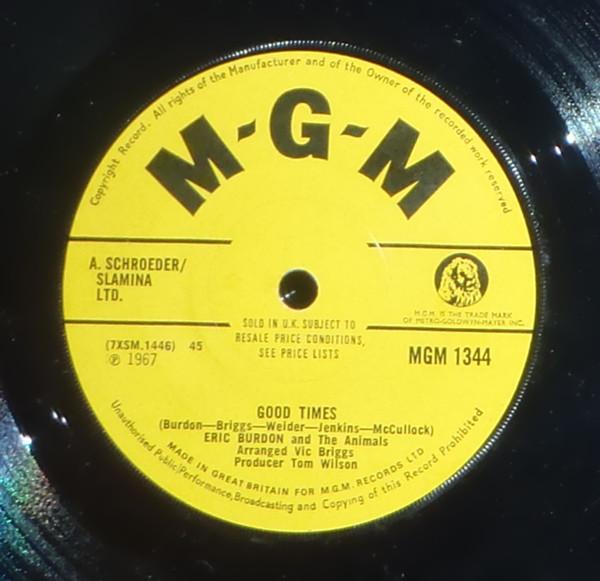 7inch Record ERIC BURDON & THE ANIMALS - Good Times MGM1344 MGM Records 1967 UK Rock Used
7inch Record ERIC BURDON & THE ANIMALS - Good Times MGM1344 MGM Records 1967 UK Rock Used