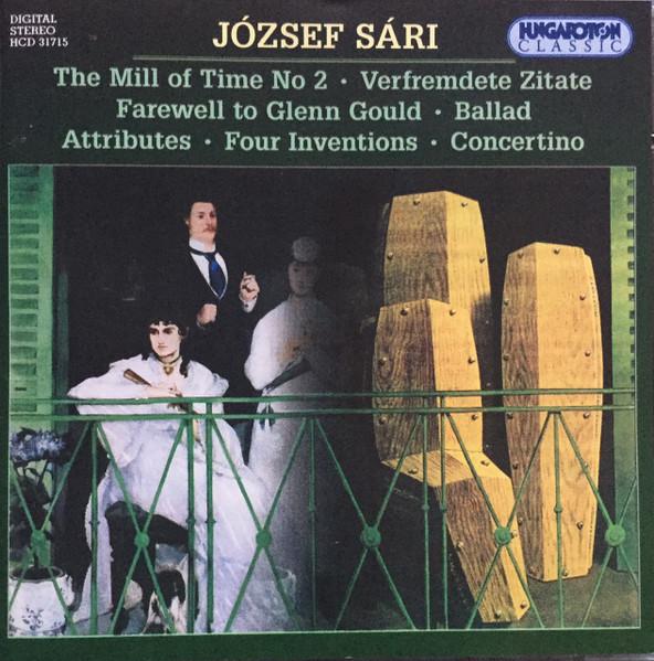 CD JOZSEF SARI - The Mill of Time No. 2: Ver HCD31715 Hungaroton Clas 1997 Hungary Classical Used
CD JOZSEF SARI - The Mill of Time No. 2: Ver HCD31715 Hungaroton Clas 1997 Hungary Classical Used