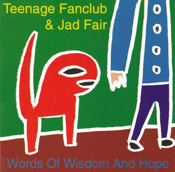 CD TEENAGE FANCLUB & JAD FAIR - Слова мудрости и надежды GEOG14CD Geographic 2002 UK Рок Б/у
CD TEENAGE FANCLUB & JAD FAIR - Слова мудрости и надежды GEOG14CD Geographic 2002 UK Рок Б/у
