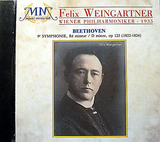 CD FELIX WEINGARTNER, LUDWIG VAN BEETH - Symphony No. 9 In D Minor, Op. 125 30270 Music Memoria 1989 France Classical Used
CD FELIX WEINGARTNER, LUDWIG VAN BEETH - Symphony No. 9 In D Minor, Op. 125 30270 Music Memoria 1989 France Classical Used
