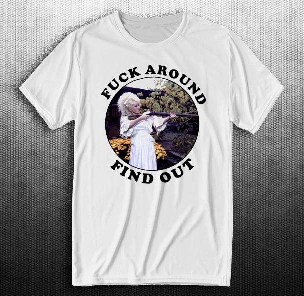 Fuck around Dolly Parton T-Shirt L
Fuck around Dolly Parton T-Shirt L