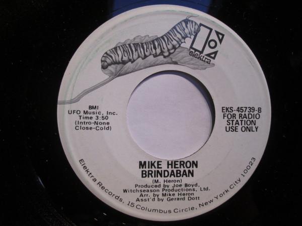 7inch Record MIKE HERON Call Me Diamond Brindaband EKS45739PROMO ELEKTRA 1971 US CountryFolk Used
7inch Record MIKE HERON Call Me Diamond Brindaband EKS45739PROMO ELEKTRA 1971 US CountryFolk Used
