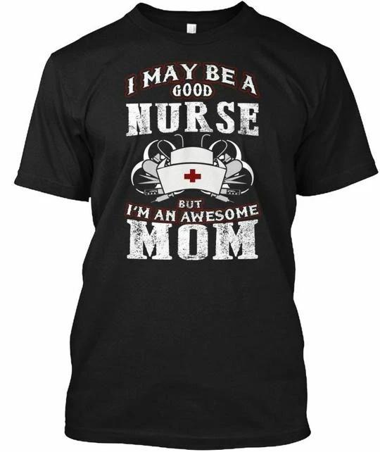 Nurse Mom Gifts S T shirt Made in the USA Size to 5XL L
Nurse Mom Gifts S T shirt Made in the USA Size to 5XL L