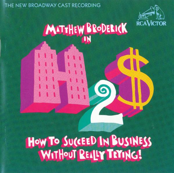 CD FRANK LOESSER, MATTHEW BRODERICK - How To Succeed In Business Without 09026681972 RCA Victor 1995 US Soundtracks & Musicals Used
CD FRANK LOESSER, MATTHEW BRODERICK - How To Succeed In Business Without 09026681972 RCA Victor 1995 US Soundtracks & Musicals Used