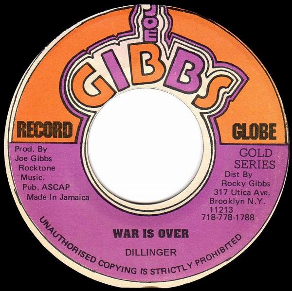 7inch Record DILLINGER - War Is Over NONE Joe Gibbs Recor US Reggae, Ska & Dub Used
7inch Record DILLINGER - War Is Over NONE Joe Gibbs Recor US Reggae, Ska & Dub Used