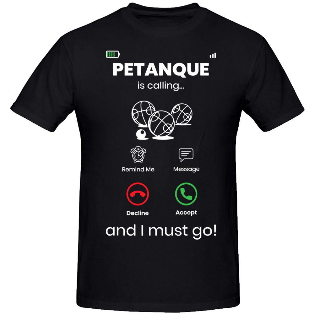 Petanque Is Calling And I Must Go Botcha Boule Ball Game T Shirts Summer Cotton Streetwear Short Sleeve Birthday Gifts Tshirt 4XL
Petanque Is Calling And I Must Go Botcha Boule Ball Game T Shirts Summer Cotton Streetwear Short Sleeve Birthday Gifts Tshirt 4XL