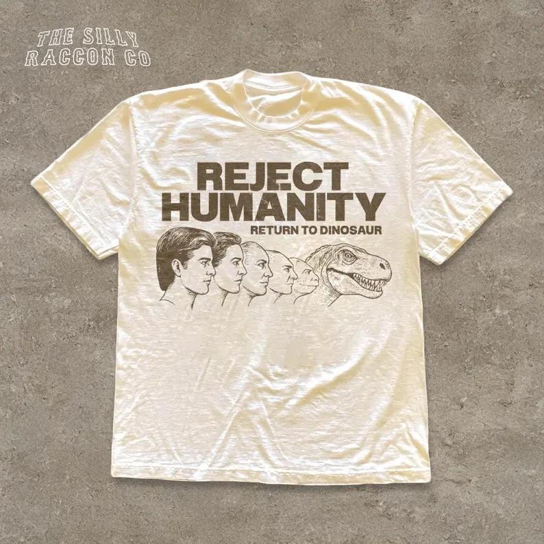 Vintage Cursed Meme Tshirt Reject Humanity Return to Dinosaur Retro Size S3XL Unisex T-Shirt S
Vintage Cursed Meme Tshirt Reject Humanity Return to Dinosaur Retro Size S3XL Unisex T-Shirt S
