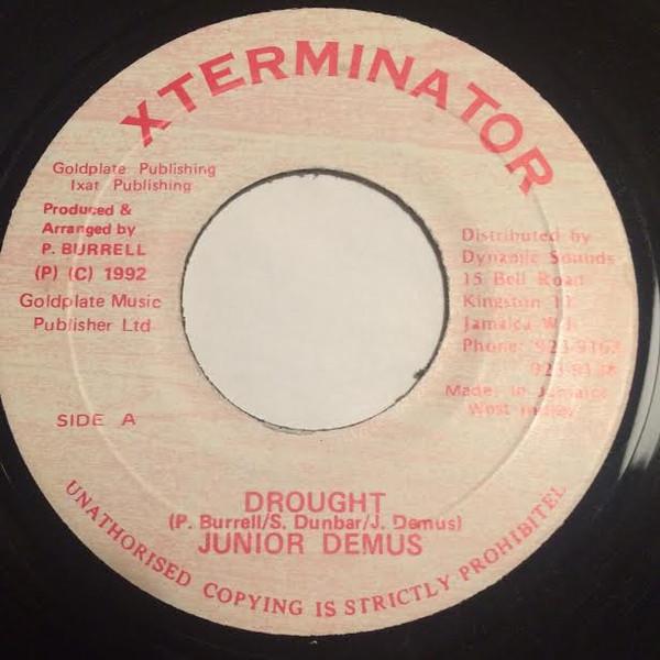 7inch Record JUNIOR DEMUS Drought NONE XTerminator 1992 Jamaica Reggae Ska Dub Used
7inch Record JUNIOR DEMUS Drought NONE XTerminator 1992 Jamaica Reggae Ska Dub Used