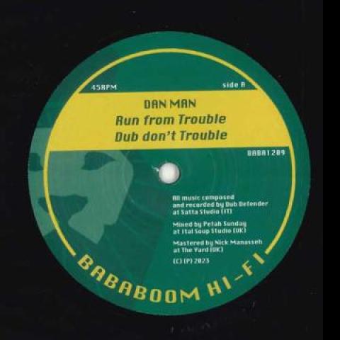 12inch Record DAN MAN / ROOTS DEFENDER HORNS - Run From Troubles; Dub Don t Troubl BABA1209 Bababoom Hi Fi 2023 Europe Reggae, Ska & Dub
12inch Record DAN MAN / ROOTS DEFENDER HORNS - Run From Troubles; Dub Don t Troubl BABA1209 Bababoom Hi Fi 2023 Europe Reggae, Ska & Dub