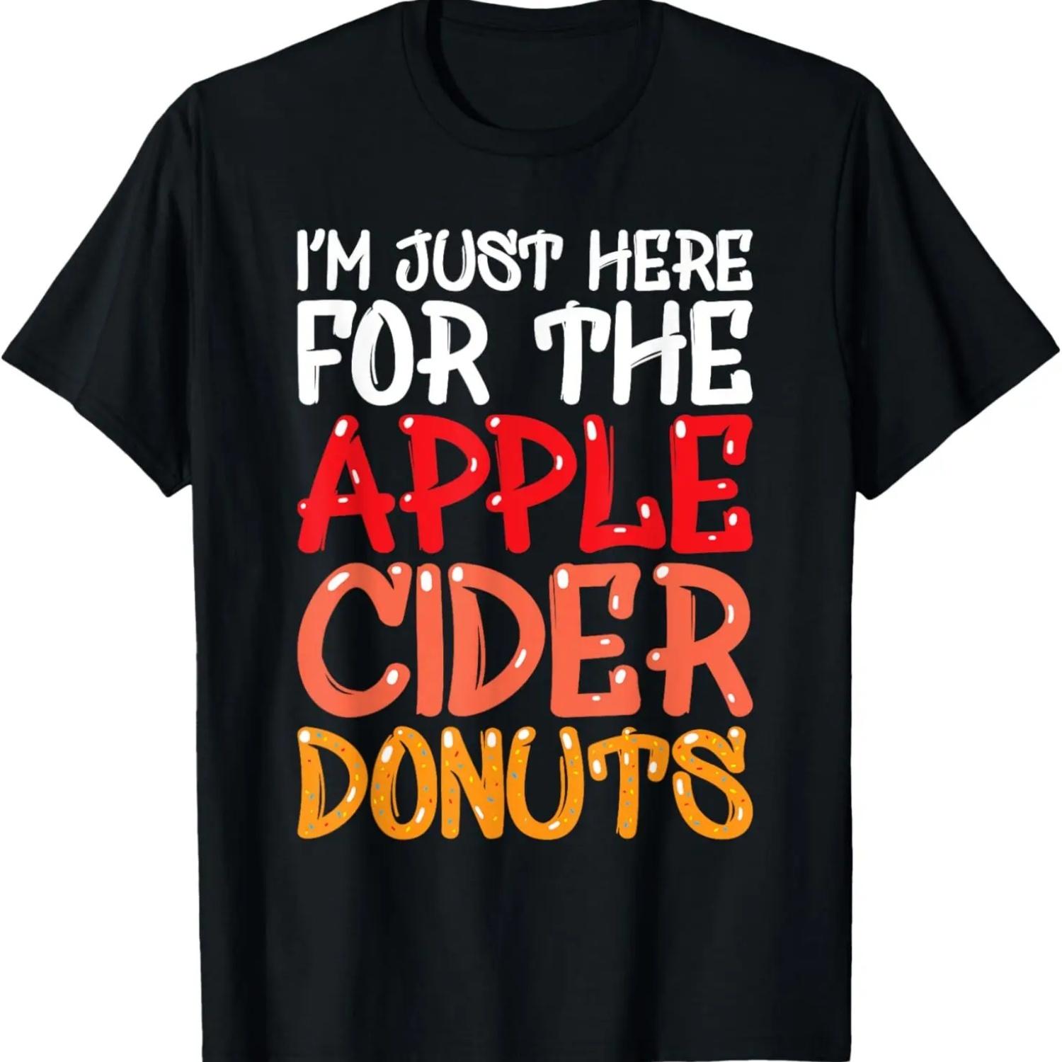 Funny I m Just Here For The Apple Cider Donuts Apple Picking T-Shirt S чёрный
Funny I m Just Here For The Apple Cider Donuts Apple Picking T-Shirt S чёрный