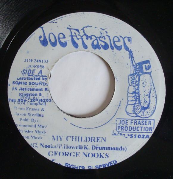 7inch Record GEORGE NOOKS - My Children JOE058,JOE24813 Joe Frasier Japan Reggae, Ska & Dub Used
7inch Record GEORGE NOOKS - My Children JOE058,JOE24813 Joe Frasier Japan Reggae, Ska & Dub Used