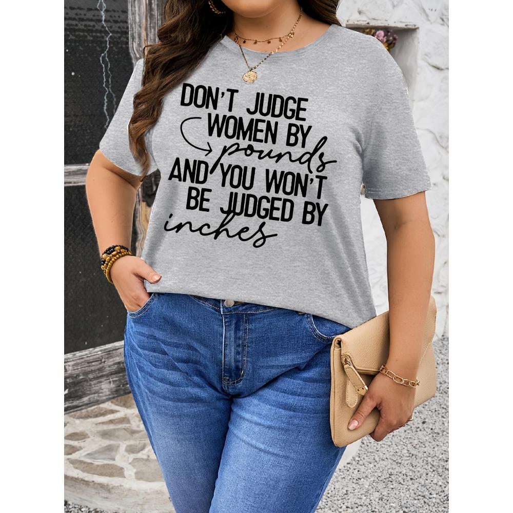 Women Cotton Short Sleeves T-shirts Don t Judge Women By Pounds Women s Tee Bold Statement Graphic Black Top 3XL
Women Cotton Short Sleeves T-shirts Don t Judge Women By Pounds Women s Tee Bold Statement Graphic Black Top 3XL