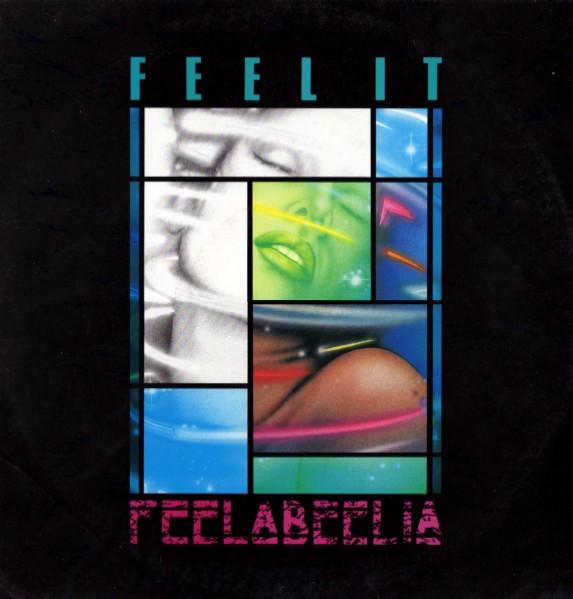 12inch Record FEELABEELIA - Feel It 12IN11 Interdisc 1984 UK Dance & Electronica Used
12inch Record FEELABEELIA - Feel It 12IN11 Interdisc 1984 UK Dance & Electronica Used