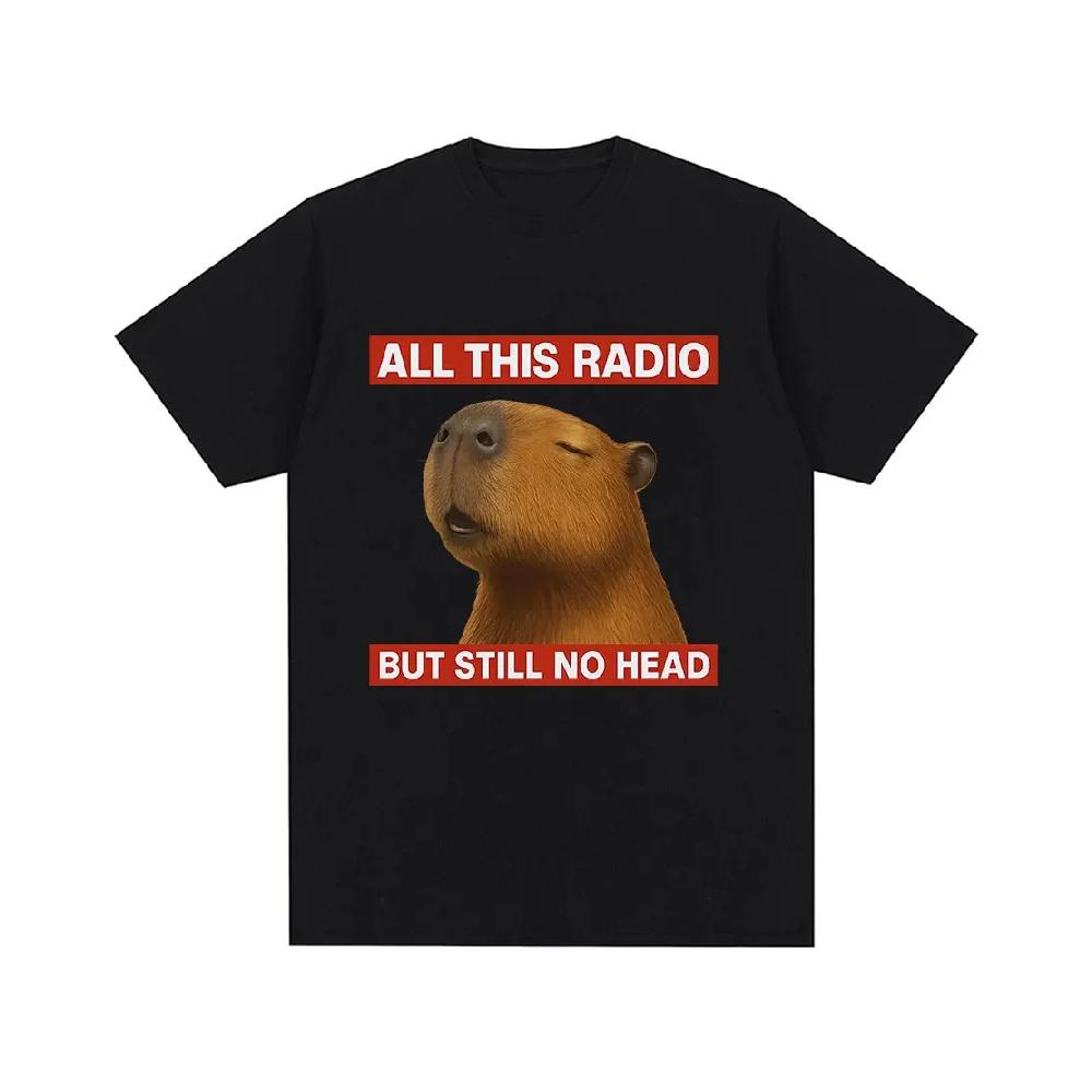 All This Radio But Still No Head Funny Capybara Meme T Shirts Men Women Casual Cotton T-shirt Fashion Summer Short Sleeve Tops S чёрный
All This Radio But Still No Head Funny Capybara Meme T Shirts Men Women Casual Cotton T-shirt Fashion Summer Short Sleeve Tops S чёрный