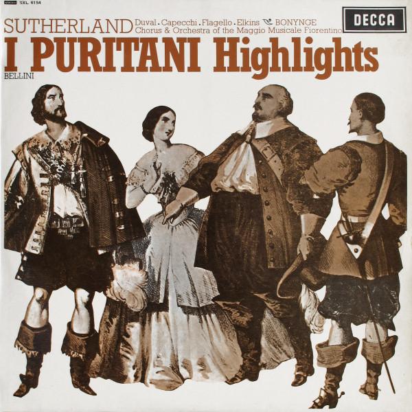 LP Record SUTHERLAND DUVAL CAPECCHI FLAGEL I Puritani Highlights SXL6154 DECCA UK Classical Used
LP Record SUTHERLAND DUVAL CAPECCHI FLAGEL I Puritani Highlights SXL6154 DECCA UK Classical Used