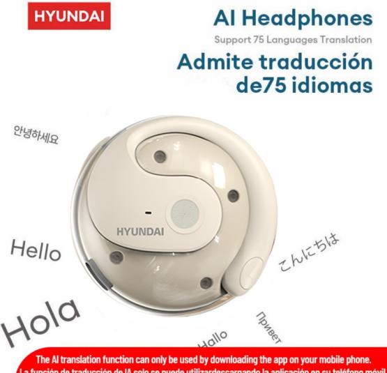 Choice HYUNDAI HY-T26 AI Earbuds Intelligent Real-time Translation Earphones Global 75 Languages Wireless Waterproof Headphones
Choice HYUNDAI HY-T26 AI Earbuds Intelligent Real-time Translation Earphones Global 75 Languages Wireless Waterproof Headphones