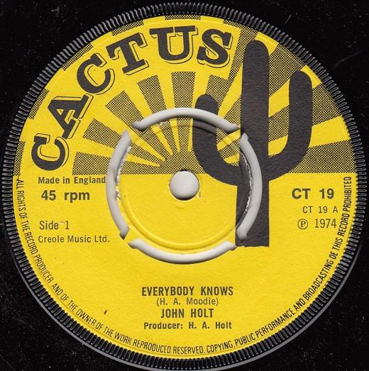 7inch Record JOHN HOLT MOODIES ALL STARS Everybody Knows CT19 1974 UK Reggae Ska Dub Used
7inch Record JOHN HOLT MOODIES ALL STARS Everybody Knows CT19 1974 UK Reggae Ska Dub Used