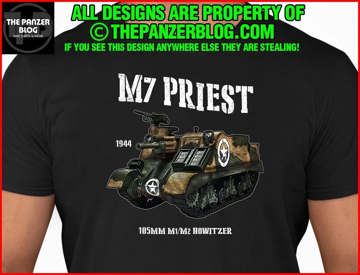 M7 Priest T-Shirt WWII US Tank M
M7 Priest T-Shirt WWII US Tank M