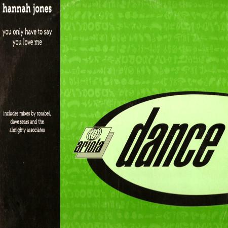 12inch Record HANNAH JONES - You Only Have To Say You Love Me 74321536031 Ariola Dance 1997 US Dance & Electronica Used
12inch Record HANNAH JONES - You Only Have To Say You Love Me 74321536031 Ariola Dance 1997 US Dance & Electronica Used
