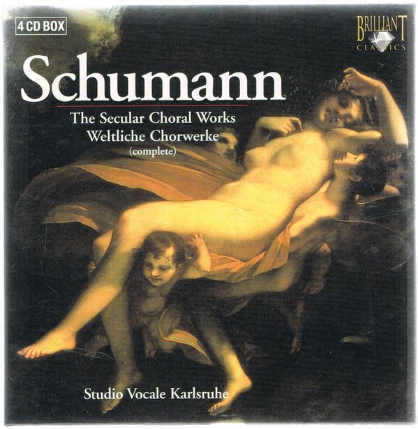 CD ROBERT SCHUMANN, STUDIO VOCALE KARL - The Secular Choral Works = Weltlich 92148 Brilliant Class 2005 Netherland Classical Used
CD ROBERT SCHUMANN, STUDIO VOCALE KARL - The Secular Choral Works = Weltlich 92148 Brilliant Class 2005 Netherland Classical Used