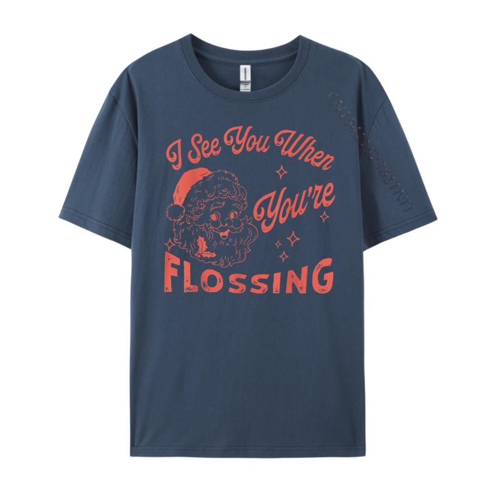 Cute I See You When You Re Flossing Dental Christmas Dentist Plus Size Men Clothing Limited Time Special Mens Clothing T Shirts 4XL
Cute I See You When You Re Flossing Dental Christmas Dentist Plus Size Men Clothing Limited Time Special Mens Clothing T Shirts 4XL