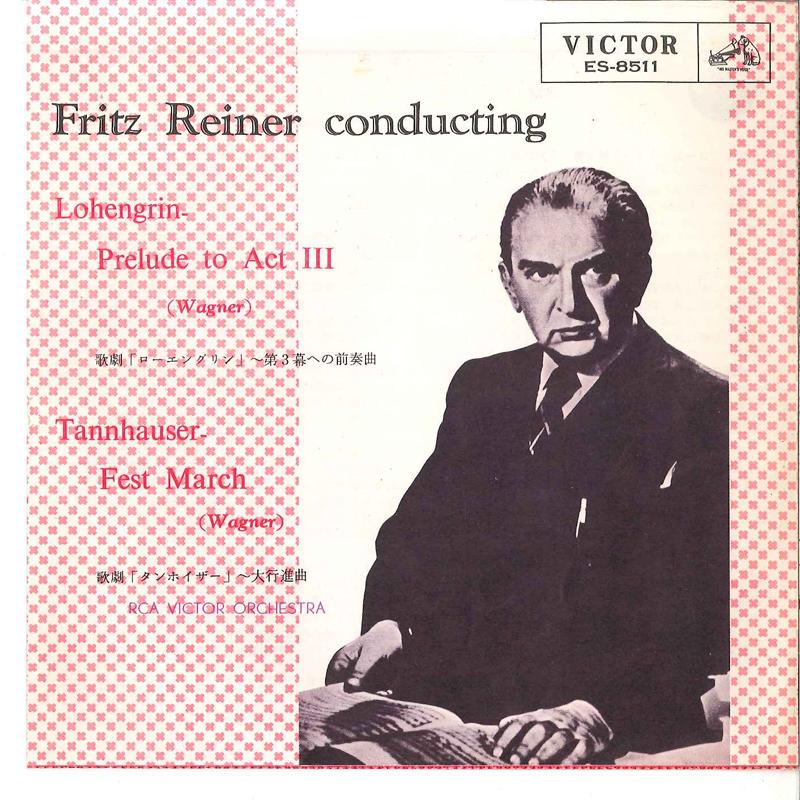 7inch Record FRITZ REINER THE RCA VICTOR ORCH. - Lohengrin Prelude To Act III / Tann ES8511 VICTOR Japan Classical Used
7inch Record FRITZ REINER THE RCA VICTOR ORCH. - Lohengrin Prelude To Act III / Tann ES8511 VICTOR Japan Classical Used