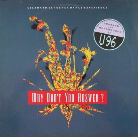 12inch Record EBERHARD SCHOENER DANCE EXPERIENCE - Why Don t You Answer 8638271 Polydor 1992 Europe Dance & Electronica Used
12inch Record EBERHARD SCHOENER DANCE EXPERIENCE - Why Don t You Answer 8638271 Polydor 1992 Europe Dance & Electronica Used