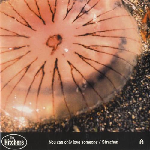 7inch Record HITCHERS - You Can Only Love Someone / Stracha MURVINL03 Murgatroid Inde 1997 UK Rock Used
7inch Record HITCHERS - You Can Only Love Someone / Stracha MURVINL03 Murgatroid Inde 1997 UK Rock Used