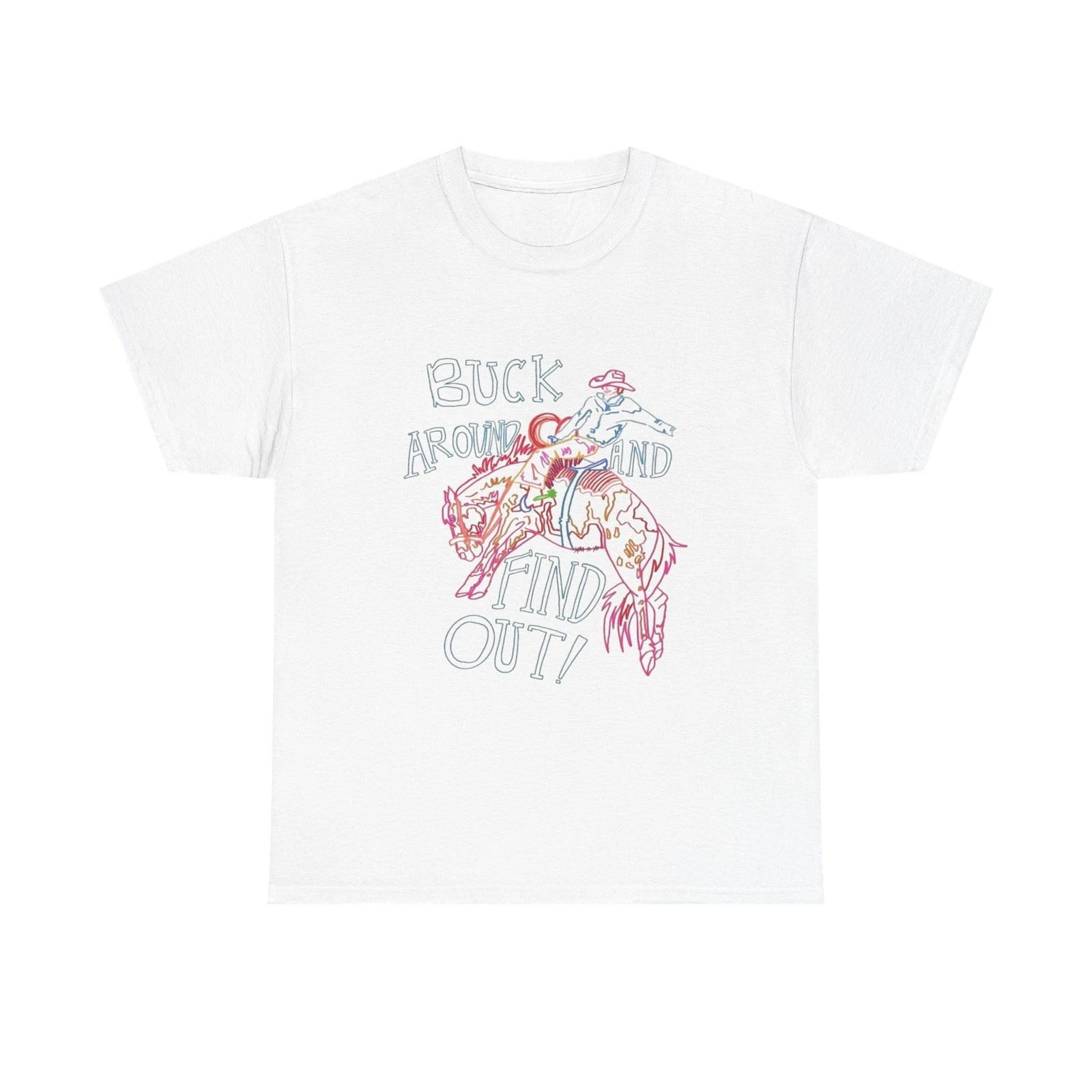 Buck Around And Find Out Graphic T Shirt ALL SIZES Tee Unisex Heavy Cotton S
Buck Around And Find Out Graphic T Shirt ALL SIZES Tee Unisex Heavy Cotton S