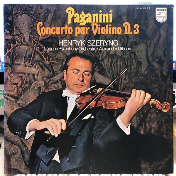 LP Record HENRYK SZERYNG LONDON SYMPHONY ORC Paganini Concerto Per Violino N. 3 SFX7932 PHILIPS 1973 Japan Classical Used
LP Record HENRYK SZERYNG LONDON SYMPHONY ORC Paganini Concerto Per Violino N. 3 SFX7932 PHILIPS 1973 Japan Classical Used