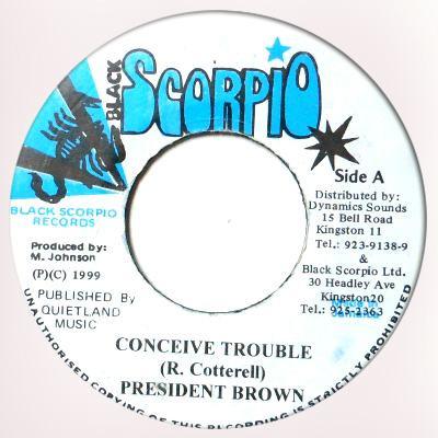 7-дюймовая пластинка PREZIDENT BROWN / JOSIE MEL - Conceive Trouble NONE Black Scorpio 1999 Ямайка Регги, Ска и Даб Б/у
7-дюймовая пластинка PREZIDENT BROWN / JOSIE MEL - Conceive Trouble NONE Black Scorpio 1999 Ямайка Регги, Ска и Даб Б/у