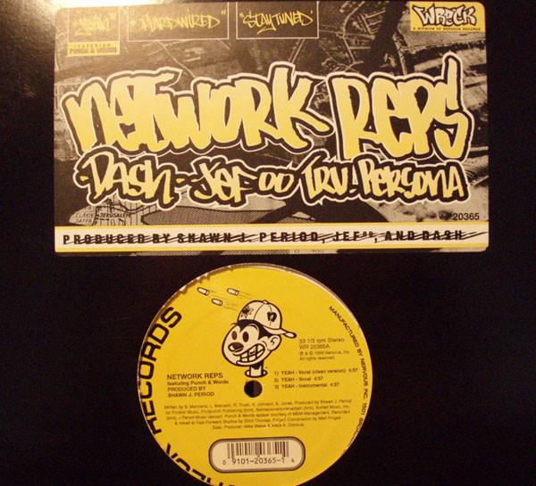 12inch Record NETWORK REPS - Yeah / Stay Tuned / Hardwired WR20365 Wreck Records 1999 US Rap & Hip-Hop/R&B Used
12inch Record NETWORK REPS - Yeah / Stay Tuned / Hardwired WR20365 Wreck Records 1999 US Rap & Hip-Hop/R&B Used