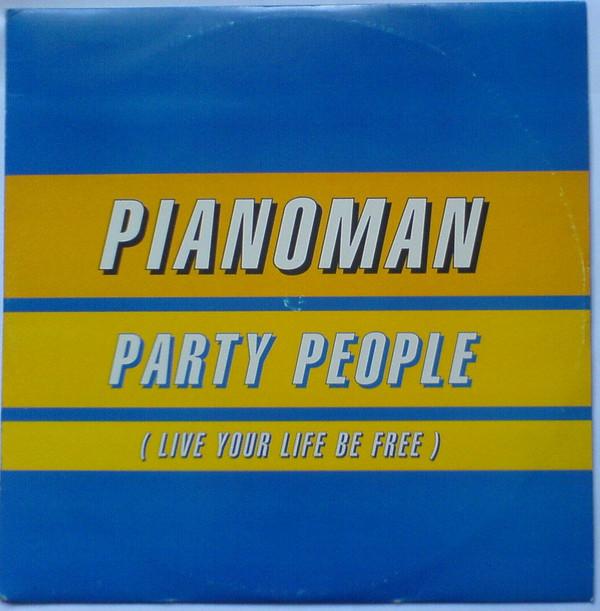 12-дюймовая пластинка PIANOMAN - Party People (Живи своей жизнью Будь свободен 3BT1 3 Beat Music 1997 Великобритания Танцевальная & Электронная Музыка Б/У
12-дюймовая пластинка PIANOMAN - Party People (Живи своей жизнью Будь свободен 3BT1 3 Beat Music 1997 Великобритания Танцевальная & Электронная Музыка Б/У