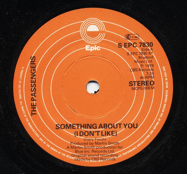 7inch Record PASSENGERS - Something About You (I Don t Like) SEPC7830 Epic 1979 UK Rock Used
7inch Record PASSENGERS - Something About You (I Don t Like) SEPC7830 Epic 1979 UK Rock Used