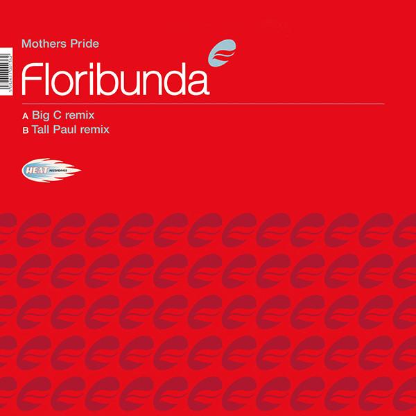 12inch Record MOTHER S PRIDE - Floribunda Heat12013 Heat Recordings 1998 UK Dance & Electronica Used
12inch Record MOTHER S PRIDE - Floribunda Heat12013 Heat Recordings 1998 UK Dance & Electronica Used