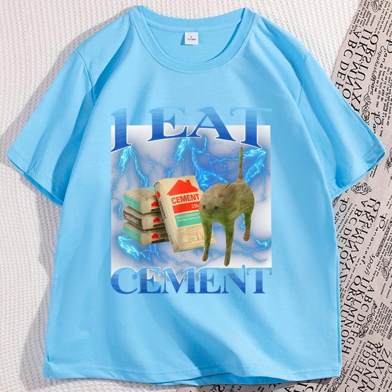 I Eat Cement Funny Cat Meme T Shirt Man Cotton High Quality Tshirt Loose Casual Round Neck Breathable Tshirt Streeetwear 4XL
I Eat Cement Funny Cat Meme T Shirt Man Cotton High Quality Tshirt Loose Casual Round Neck Breathable Tshirt Streeetwear 4XL