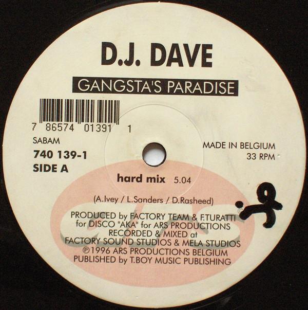 12inch Record DJ DAVE - Gangsta s Paradise 7401391 ARS 1996 Belgium Dance & Electronica Used
12inch Record DJ DAVE - Gangsta s Paradise 7401391 ARS 1996 Belgium Dance & Electronica Used