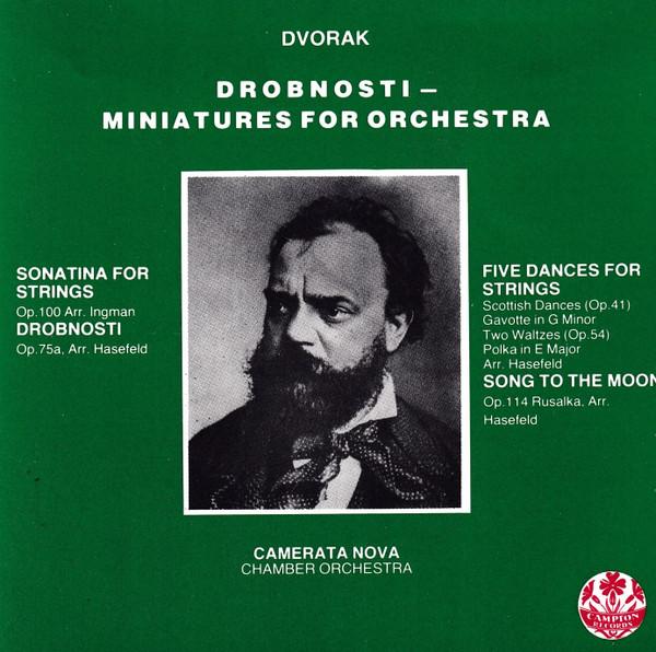 CD ANTONÍN DVOŘÁK, CAMERATA NOVA - Drobnosti - Miniatures For Orchestr RRCD1301 Campion Records 1988 UK Classical Used
CD ANTONÍN DVOŘÁK, CAMERATA NOVA - Drobnosti - Miniatures For Orchestr RRCD1301 Campion Records 1988 UK Classical Used